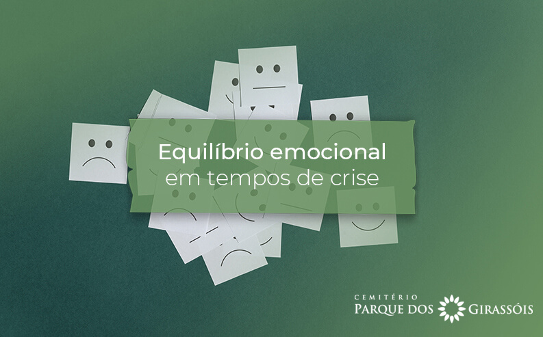 Equilíbrio emocional em tempos de crise