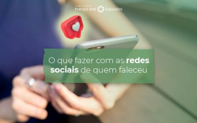 O que fazer com as redes sociais de quem faleceu?