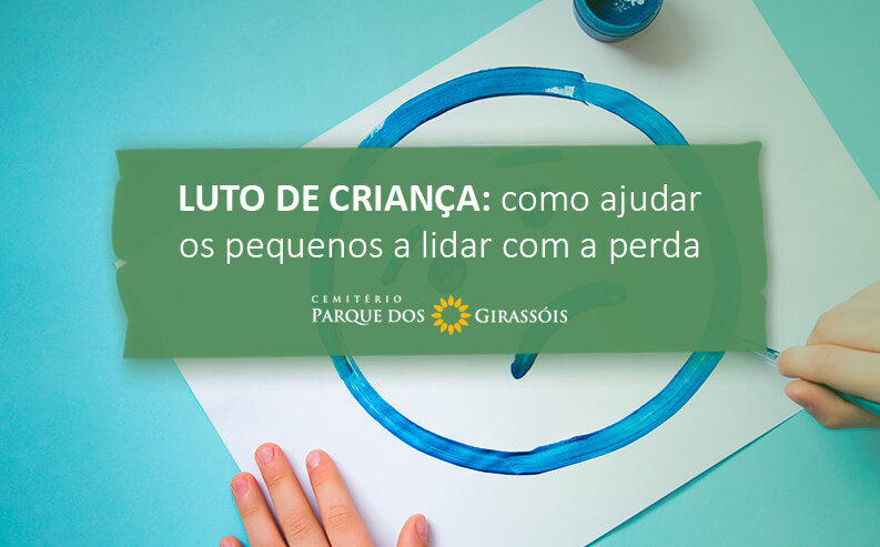 Luto de criança: como ajudar os pequenos a lidar com a perda